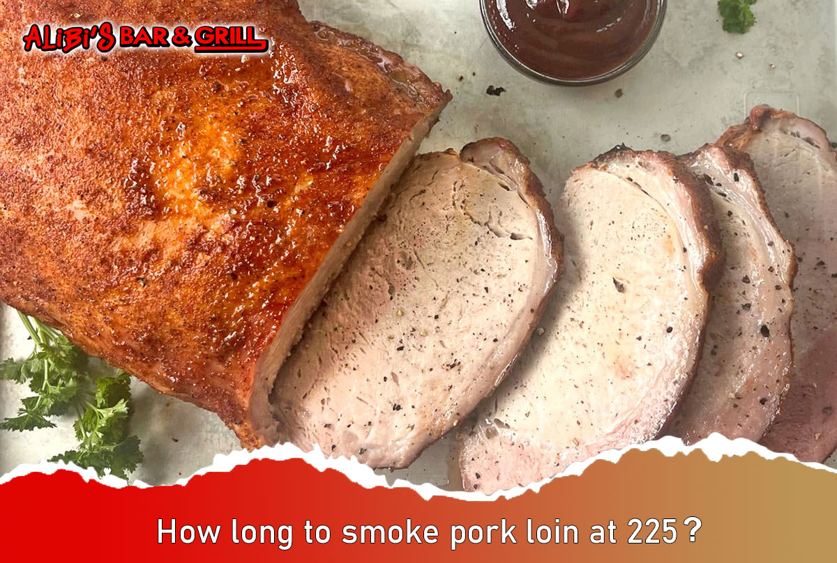 How long to smoke pork loin at 225